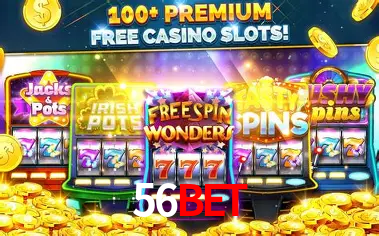 Descubra o Mundo do Cassino Online com 56bet
